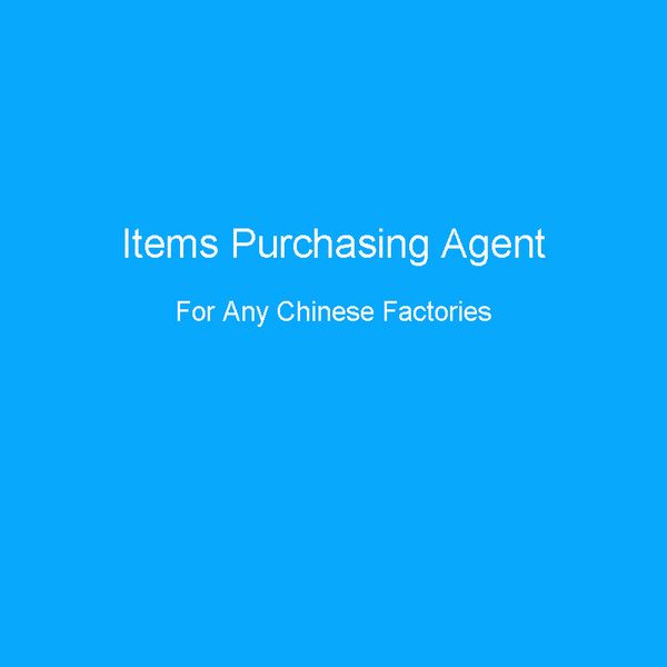 items purchasing agent order items help ship from china acting product packaging and transportation looking for items or factory oem
items purchasing agent order items help ship from china acting product packaging and transportation looking for items or factory oem