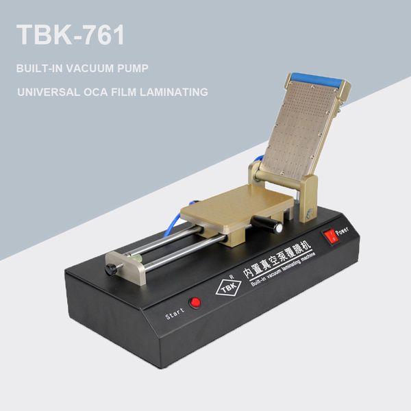 tbk-761 built-in vacuum pump universal oca film laminating oca laminator for mobile phone lcd touch screen repair
tbk-761 built-in vacuum pump universal oca film laminating oca laminator for mobile phone lcd touch screen repair