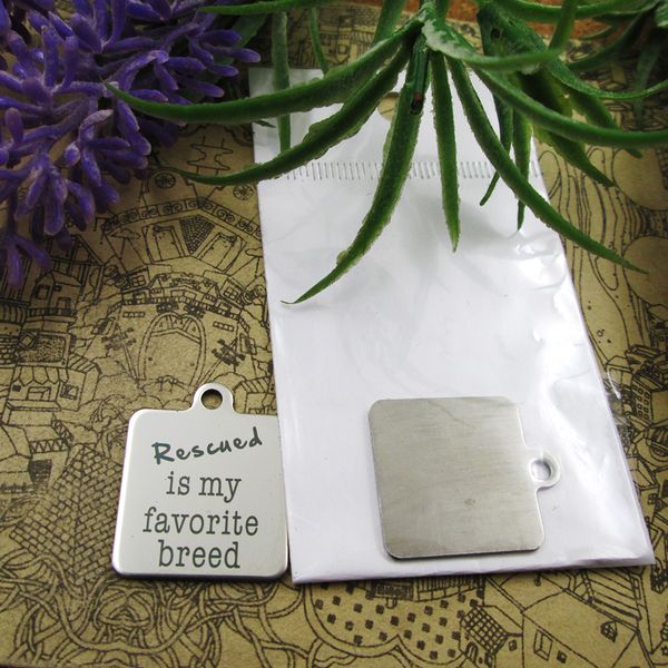 40pcs--"rescued is my favorite breed"stainless steel charms more style for choosing diy charms pendants for necklace, Bronze;silver
40pcs--"rescued is my favorite breed"stainless steel charms more style for choosing diy charms pendants for necklace, Bronze;silver