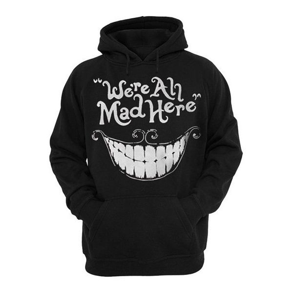 cheshire cat we are all mad here hoodie men women kid sweatshirt streetwear alice in wonderland clothes, Black
cheshire cat we are all mad here hoodie men women kid sweatshirt streetwear alice in wonderland clothes, Black