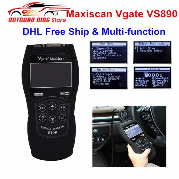 dhl maxiscan vgate vs890 obd engine fault code reader analyzer vs-890 odb2 eobd jobd car diagnostic scanner
dhl maxiscan vgate vs890 obd engine fault code reader analyzer vs-890 odb2 eobd jobd car diagnostic scanner