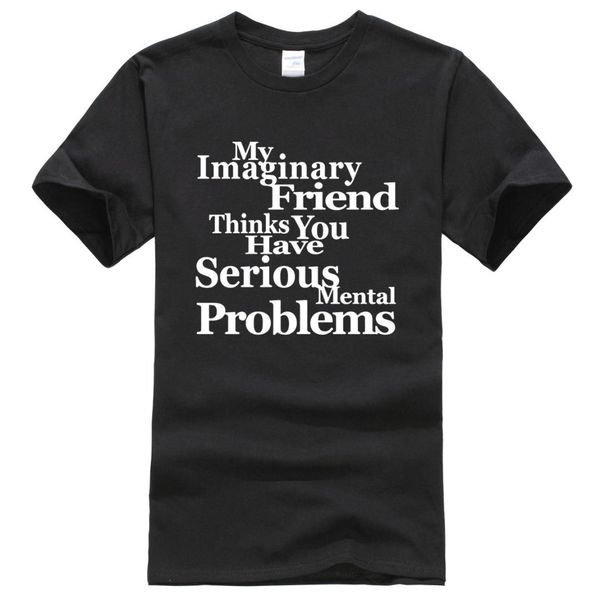 men's t-shirt summer 2019 print my imaginary friend thinks you have mental problems casual brand clothing kpop simple tee, White;black
men's t-shirt summer 2019 print my imaginary friend thinks you have mental problems casual brand clothing kpop simple tee, White;black