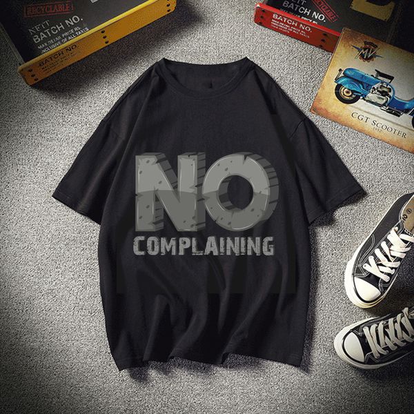 no complaining men's t-shirts cool short sleeve t shirt men and female summer hiphop large tees streetwear, White
no complaining men's t-shirts cool short sleeve t shirt men and female summer hiphop large tees streetwear, White