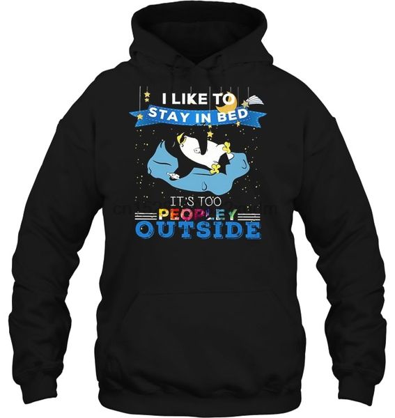men hoodie i like to stay in bed it's too peopley outside penguin women streetwear, Black
men hoodie i like to stay in bed it's too peopley outside penguin women streetwear, Black