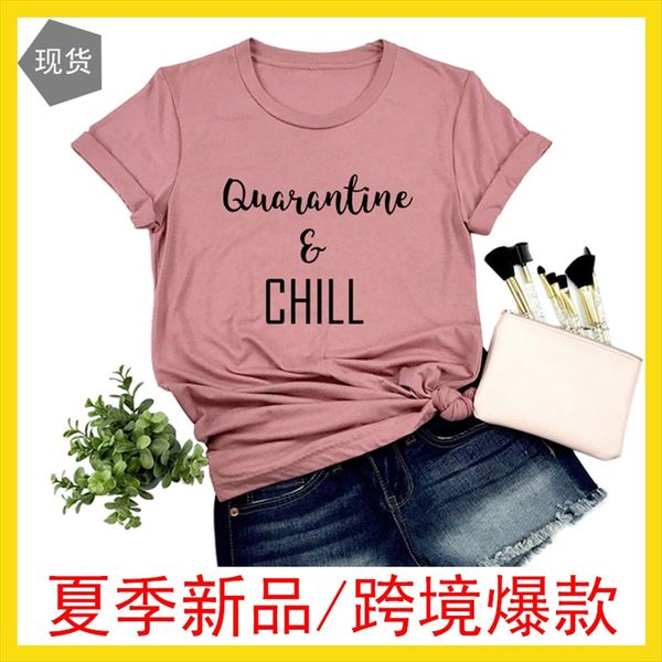 women's short sleeve quarantine chill letter loose base t- shirt round collar t-shirt female, White
women's short sleeve quarantine chill letter loose base t- shirt round collar t-shirt female, White