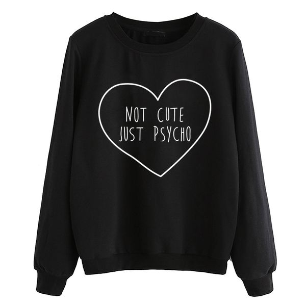 women black white fleece sweatshirt not cute just psycho letter print hoodies long sleeve 2019 autumn pullovers brand tracksuits
women black white fleece sweatshirt not cute just psycho letter print hoodies long sleeve 2019 autumn pullovers brand tracksuits