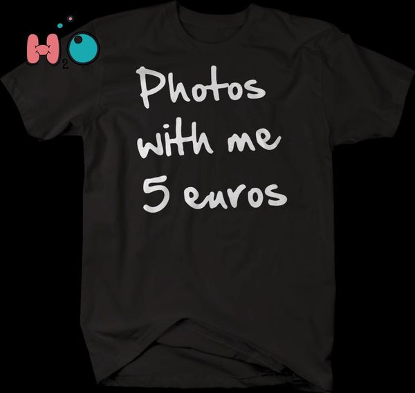 ps with me 5 euros funny tshirt, White;black
ps with me 5 euros funny tshirt, White;black