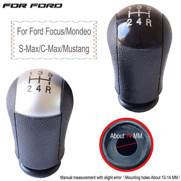 fit for focus/mondeo/s-max/c-max/mustang 2005-2012 manual 5 speed car gear stick shift knob lever shifter car styling
fit for focus/mondeo/s-max/c-max/mustang 2005-2012 manual 5 speed car gear stick shift knob lever shifter car styling