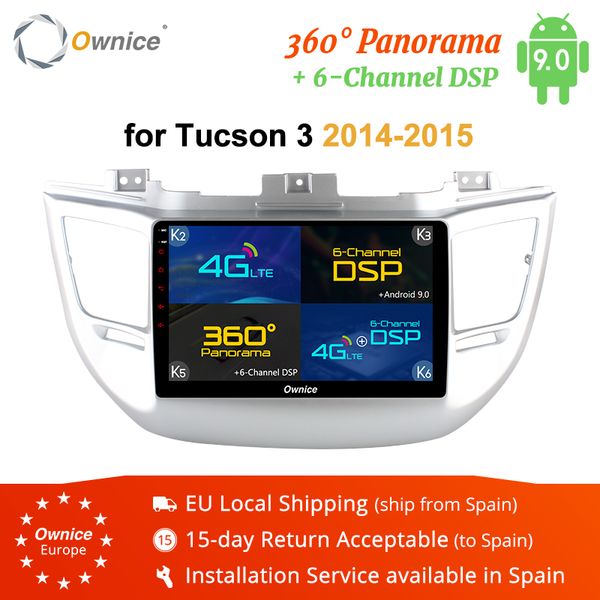 ownice k1 k2 k5 k6 eight core 2din android 9.0 car radio player for tucson 2014 2015 gps navi 4g lte 360 panorama dsp car dvd
ownice k1 k2 k5 k6 eight core 2din android 9.0 car radio player for tucson 2014 2015 gps navi 4g lte 360 panorama dsp car dvd