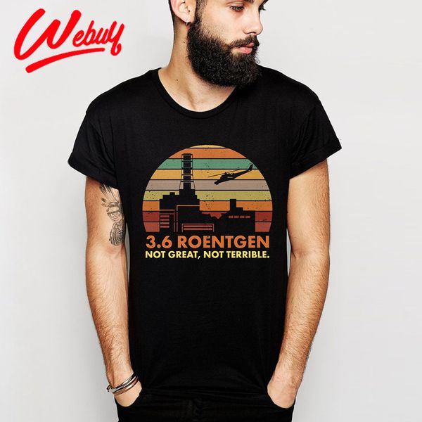 fashion chernobyl 3.6 roentgen not great not terrible t shirt graphic print nuclear power station disaster radiation t-shirt, White;black 
fashion chernobyl 3.6 roentgen not great not terrible t shirt graphic print nuclear power station disaster radiation t-shirt, White;black