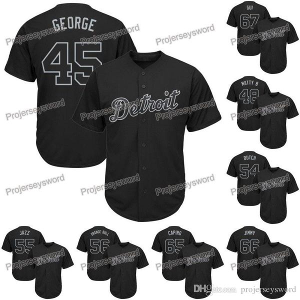 Detroit Buck Farmer GEORGE 2019 Players Weekend Tigers Jersey Matt Boyd Drew Verhagen John Hicks Nick Ramirez Jose Cisnero Joe Jimenez
Detroit Buck Farmer GEORGE 2019 Players Weekend Tigers Jersey Matt Boyd Drew Verhagen John Hicks Nick Ramirez Jose Cisnero Joe Jimenez