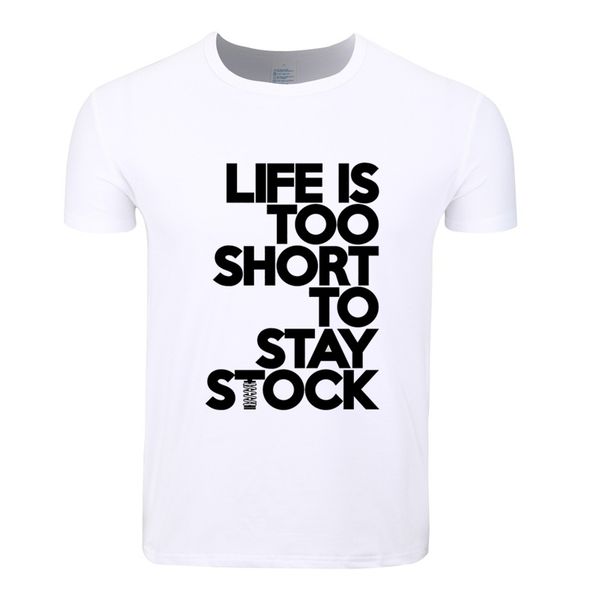 men's t-shirts life is too short stay stock funny t-shirt sleeve o-neck summer casual tshirt hcp4027, White;black
men's t-shirts life is too short stay stock funny t-shirt sleeve o-neck summer casual tshirt hcp4027, White;black