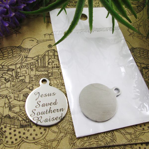 40pcs--"jesus saved southern raised"stainless steel charms more style for choosing diy charms pendants for necklace, Bronze;silver
40pcs--"jesus saved southern raised"stainless steel charms more style for choosing diy charms pendants for necklace, Bronze;silver