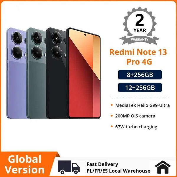 Global Version Xiaomi Redmi Note 13 Pro 4G 200MP OIS Camera 67W Helio G99 Ultra Smartphone 5 NFC 120Hz AMOLED
Global Version Xiaomi Redmi Note 13 Pro 4G 200MP OIS Camera 67W Helio G99 Ultra Smartphone 5 NFC 120Hz AMOLED