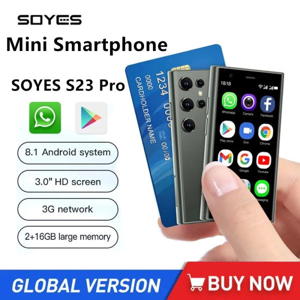 Pro SOYES S23 Mini Smartphones 3G Network 2GB+16GB Android 8.1 Phone Dual SIM Standby 3.0Inch 1000mAh Battery Small Mobile Phone, Black
Pro SOYES S23 Mini Smartphones 3G Network 2GB+16GB Android 8.1 Phone Dual SIM Standby 3.0Inch 1000mAh Battery Small Mobile Phone, Black