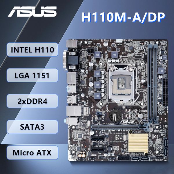ASUS H110M-A/DP LGA 1151 Motherboard Support i5 6500 CPU using Intel H110 Chipset DDR4 and 8Gx2 PCI-E 3.0 USB3.0 Micro ATX