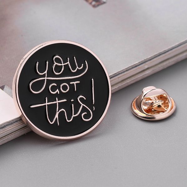 round enamel brooches letter "you got this"lapel pins badges travel pin for backpack accessories gift, Blue
round enamel brooches letter "you got this"lapel pins badges travel pin for backpack accessories gift, Blue