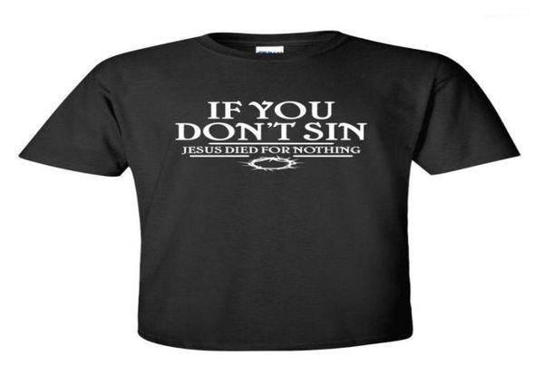 men039s tshirts dont sin jesus died for nothing humor graphic novelty sarcastic funny t shirt9119847, White;black
men039s tshirts dont sin jesus died for nothing humor graphic novelty sarcastic funny t shirt9119847, White;black