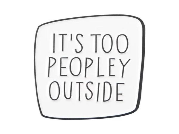 new fashion enamel its too peopley outside brooch simple badge lapel shirts denim pins jewelry7688068, Blue
new fashion enamel its too peopley outside brooch simple badge lapel shirts denim pins jewelry7688068, Blue