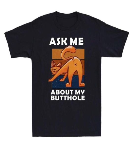 cat ask me about my butthole vintage cat lovers funny men039s short sleeve tshirt43799957793284, White;black
cat ask me about my butthole vintage cat lovers funny men039s short sleeve tshirt43799957793284, White;black