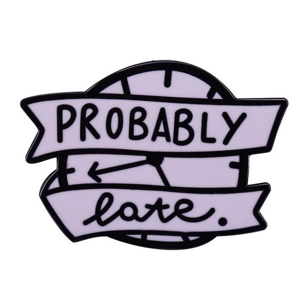 probably late for something funny sarcastic humor quotes lapel pin new mom baby gift7809688, Blue
probably late for something funny sarcastic humor quotes lapel pin new mom baby gift7809688, Blue