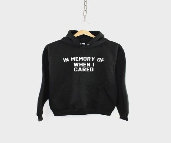 kawaii pullover sweatshirts black gothic aesthetic harajuku fashion hoodies in memory of when i cared streetwear hoodie7965894
kawaii pullover sweatshirts black gothic aesthetic harajuku fashion hoodies in memory of when i cared streetwear hoodie7965894