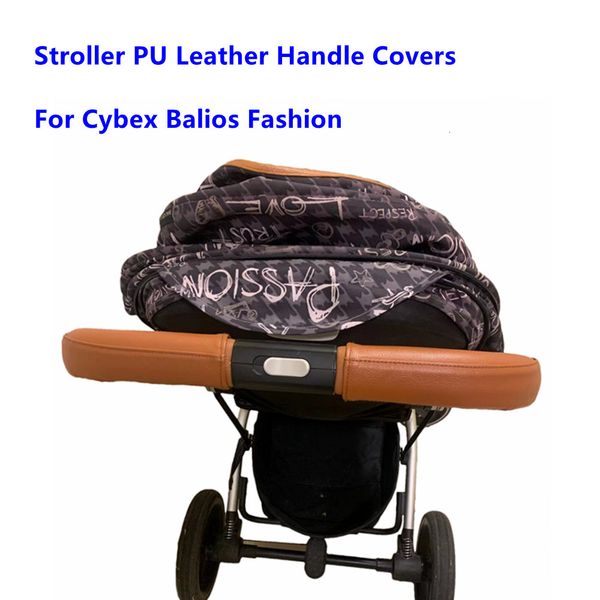stroller parts accessories baby leather handle covers suitable for cybex balios fashion stroller pram bar sleeve case armrest cover stroller
stroller parts accessories baby leather handle covers suitable for cybex balios fashion stroller pram bar sleeve case armrest cover stroller