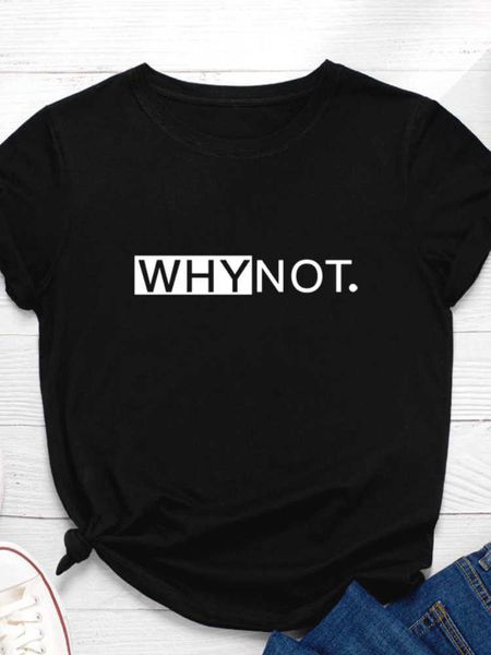 why not letter print women t shirt short sleeve o neck loose women tshirt ladies tee shirt clothes camisetas mujer, White
why not letter print women t shirt short sleeve o neck loose women tshirt ladies tee shirt clothes camisetas mujer, White