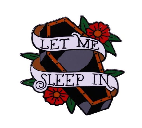 let me sleep in enamel pin floral coffin design badge lazy days perfect cool accessory7732068, Blue
let me sleep in enamel pin floral coffin design badge lazy days perfect cool accessory7732068, Blue