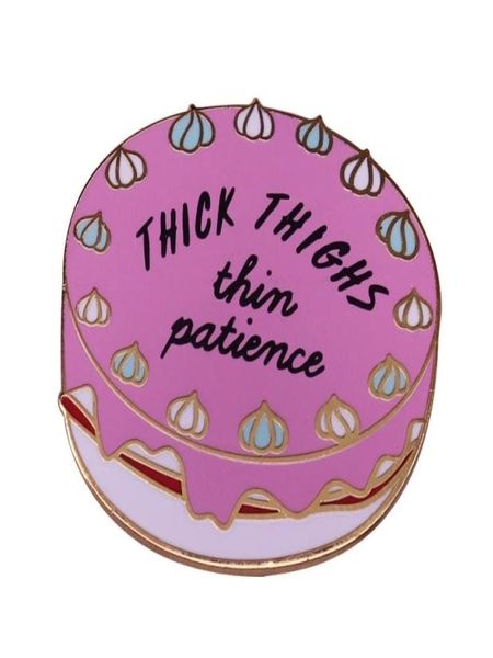 thick thighs thin patience cake enamel brooch pins badge lapel pin brooches alloy metal fashion jewelry accessories1564292, Blue
thick thighs thin patience cake enamel brooch pins badge lapel pin brooches alloy metal fashion jewelry accessories1564292, Blue