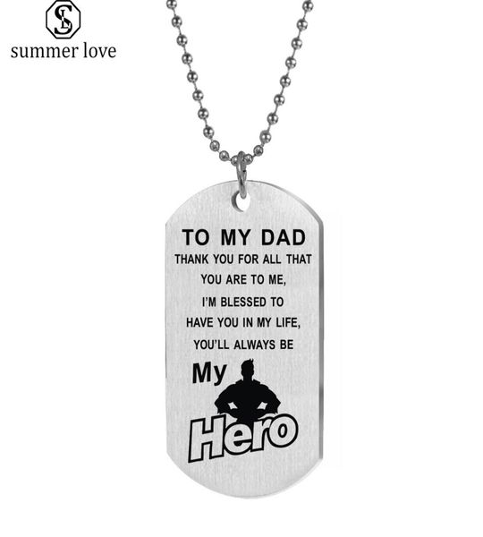 stainless steel dog tag necklaces to my dadyou will always be my hero pendant chain necklace men daddy father039s day presents7826024, Silver
stainless steel dog tag necklaces to my dadyou will always be my hero pendant chain necklace men daddy father039s day presents7826024, Silver