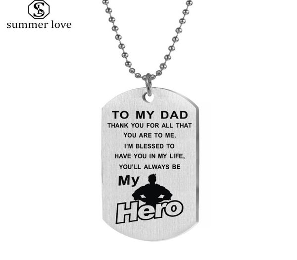 stainless steel dog tag necklaces to my dadyou will always be my hero pendant chain necklace men daddy father039s day presents7714378, Silver
stainless steel dog tag necklaces to my dadyou will always be my hero pendant chain necklace men daddy father039s day presents7714378, Silver