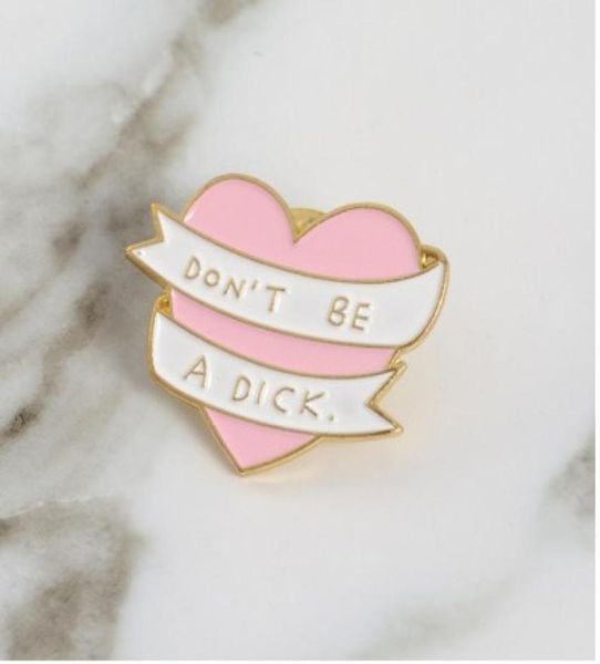 dont be a dick enamel alloy gift idea for girlsladies pin brooches handbag pins3106558, Gray
dont be a dick enamel alloy gift idea for girlsladies pin brooches handbag pins3106558, Gray