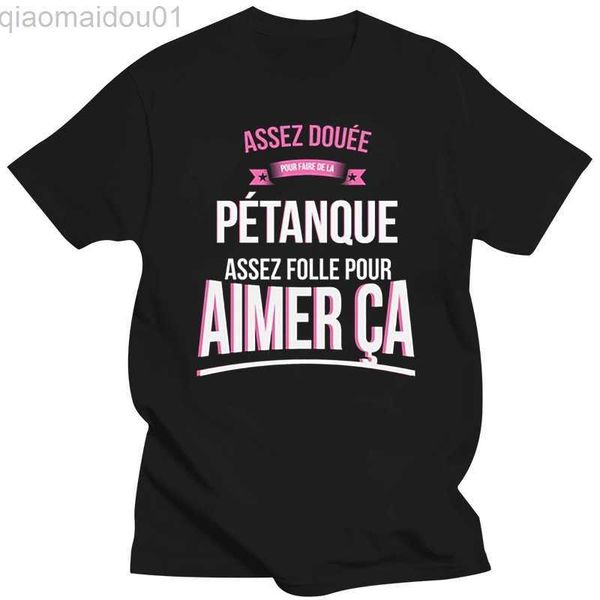 men's t-shirts designs crazy petanque crazy gift woman t shirt men cotton men tshirts 2020 plus size s-5xl l230713, White;black