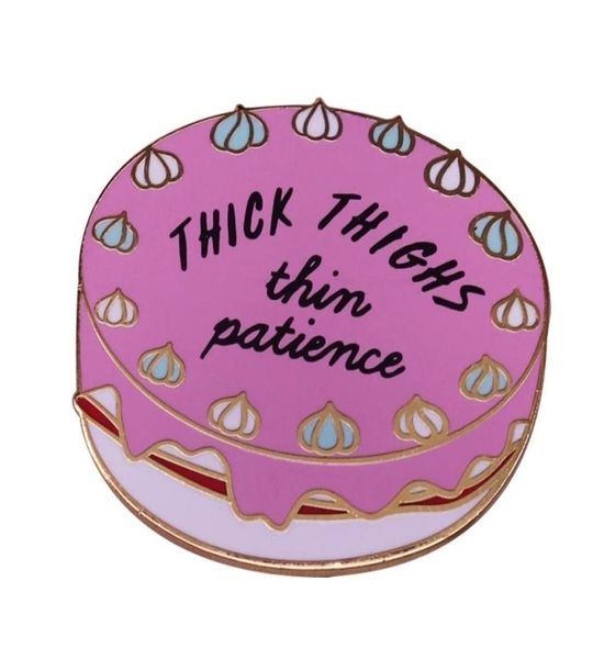 thick thighs thin patience cake enamel brooch pins badge lapel pin brooches alloy metal fashion jewelry accessories2283194, Blue
thick thighs thin patience cake enamel brooch pins badge lapel pin brooches alloy metal fashion jewelry accessories2283194, Blue