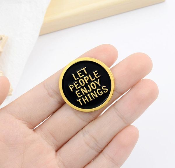 let people enjoy things round badge brooch cartoon creative black enamel pins jewelry fashion jewelry fashion gift for man4890738, Gray
let people enjoy things round badge brooch cartoon creative black enamel pins jewelry fashion jewelry fashion gift for man4890738, Gray