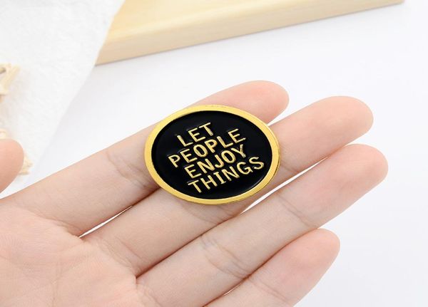 let people enjoy things round badge brooch cartoon creative black enamel pins jewelry fashion jewelry fashion gift for man7091642, Gray
let people enjoy things round badge brooch cartoon creative black enamel pins jewelry fashion jewelry fashion gift for man7091642, Gray