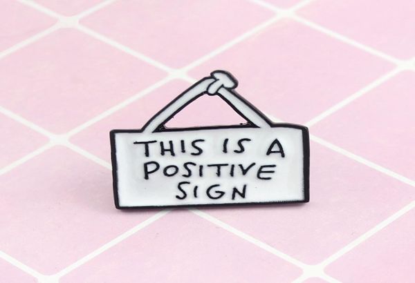 sign this is a positive sign special personality tide new brooch creative cartoon lapel denim badge pins1153888, Gray
sign this is a positive sign special personality tide new brooch creative cartoon lapel denim badge pins1153888, Gray