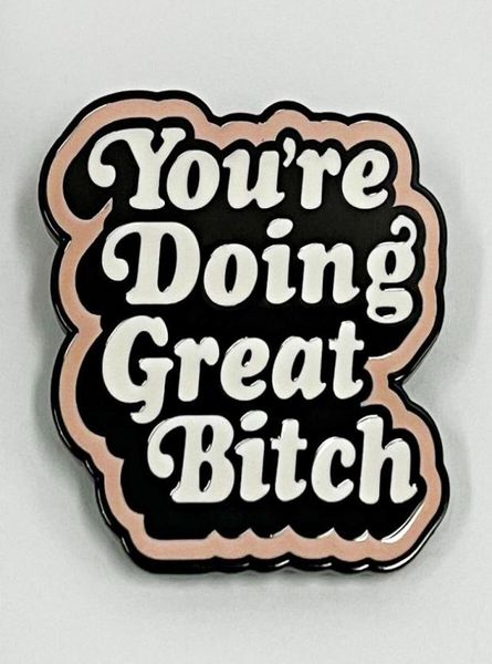 you039re doing great bitch pin letters brooch english badge accessories cute anime movies games hard enamel pins collect metal 2681839, Blue
you039re doing great bitch pin letters brooch english badge accessories cute anime movies games hard enamel pins collect metal 2681839, Blue