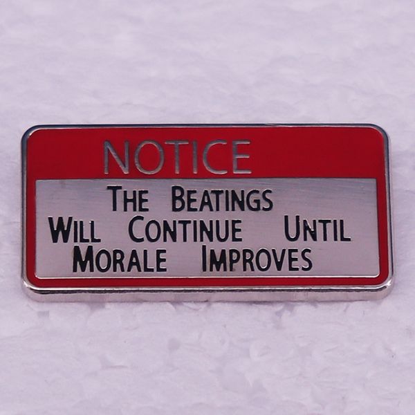 notice the beatings will continue until morale improves pincute anime movies games hard enamel pins collect metal cartoon brooch, Blue
notice the beatings will continue until morale improves pincute anime movies games hard enamel pins collect metal cartoon brooch, Blue