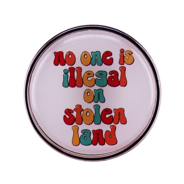 no one is illegal on stolen land enamel pin brooch, Blue
no one is illegal on stolen land enamel pin brooch, Blue