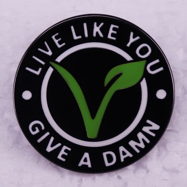 live like you give a damn brooch vegan badge cute anime movies games hard enamel pins collect metal cartoon brooch backpack hat bag collar l, Blue
live like you give a damn brooch vegan badge cute anime movies games hard enamel pins collect metal cartoon brooch backpack hat bag collar l, Blue