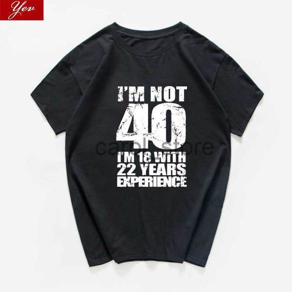 men's t-shirts i'm not 40 i'm 18 with 22 years experience t-shirt men funny 40th birthday t shirts 100%cotton streetwear men, White;black
men's t-shirts i'm not 40 i'm 18 with 22 years experience t-shirt men funny 40th birthday t shirts 100%cotton streetwear men, White;black