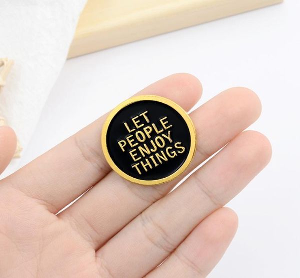 let people enjoy things round badge brooch cartoon creative black enamel pins jewelry fashion jewelry fashion gift for man2750926, Gray
let people enjoy things round badge brooch cartoon creative black enamel pins jewelry fashion jewelry fashion gift for man2750926, Gray