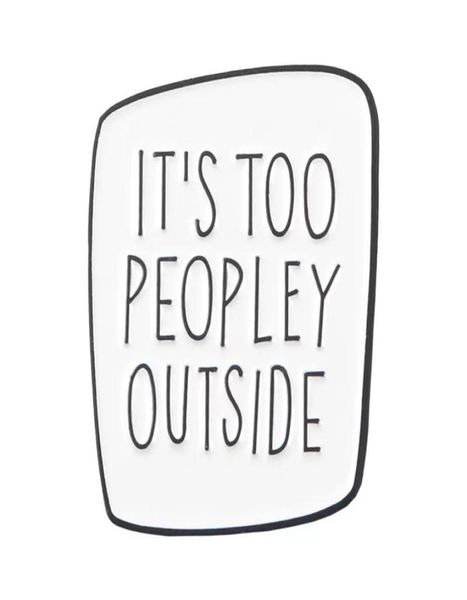 new fashion enamel its too peopley outside brooch simple badge lapel shirts denim pins jewelry6081798, Blue
new fashion enamel its too peopley outside brooch simple badge lapel shirts denim pins jewelry6081798, Blue