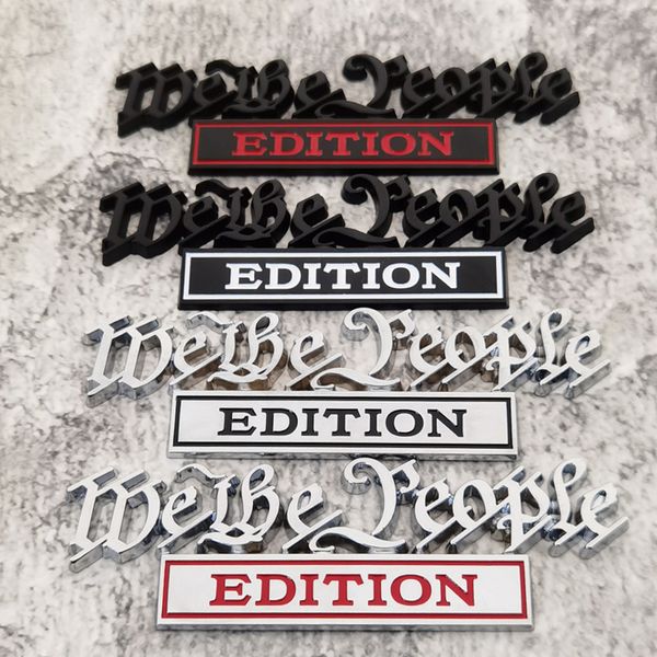3d edition metal alloy car sticker decoration 4 colors emblems badge cars metal leaf board we the people
3d edition metal alloy car sticker decoration 4 colors emblems badge cars metal leaf board we the people