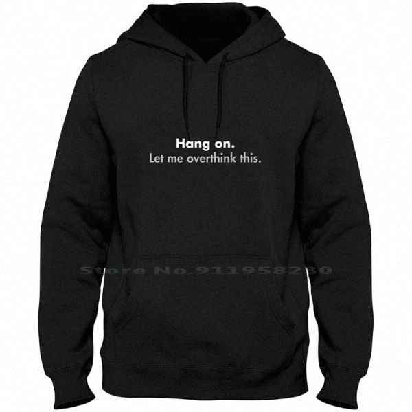 men's hoodies & sweatshirts men's hoodies & sweatshirts hang on let me overthink this men hoodie sweater 6xl big size cotton think, Black
men's hoodies & sweatshirts men's hoodies & sweatshirts hang on let me overthink this men hoodie sweater 6xl big size cotton think, Black