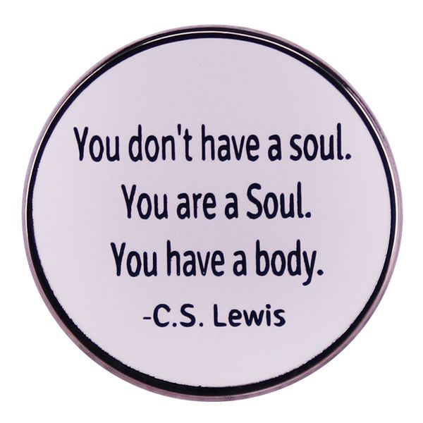 you dont have a soul enamel pin cs lewis quotes brooch badge clothes hat backpack decoration jewelry accessories, Blue
you dont have a soul enamel pin cs lewis quotes brooch badge clothes hat backpack decoration jewelry accessories, Blue