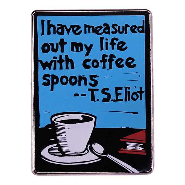 other fashion accessories i have measured out my life with coffee spoons enamel pin brooch badge clothes hat backpack jewelry accessories, Silver
other fashion accessories i have measured out my life with coffee spoons enamel pin brooch badge clothes hat backpack jewelry accessories, Silver
