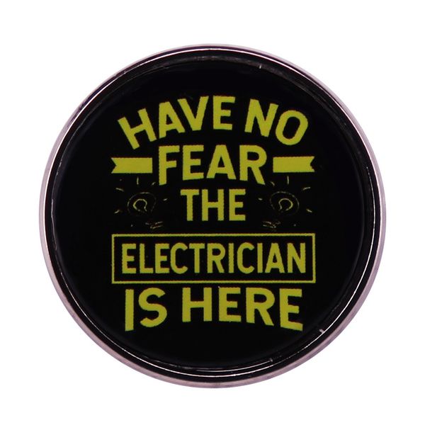 other fashion accessories have no fear the electrician is here lapel pins badges on backpack enamel pins brooch for clothes jewelry accessor, Silver
other fashion accessories have no fear the electrician is here lapel pins badges on backpack enamel pins brooch for clothes jewelry accessor, Silver